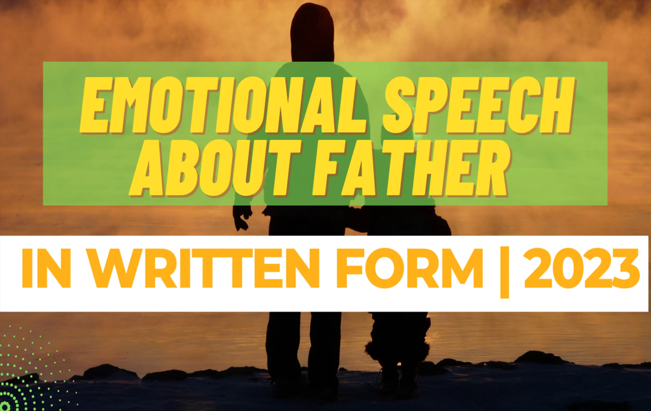 Emotional Written Speech about Father in Urdu